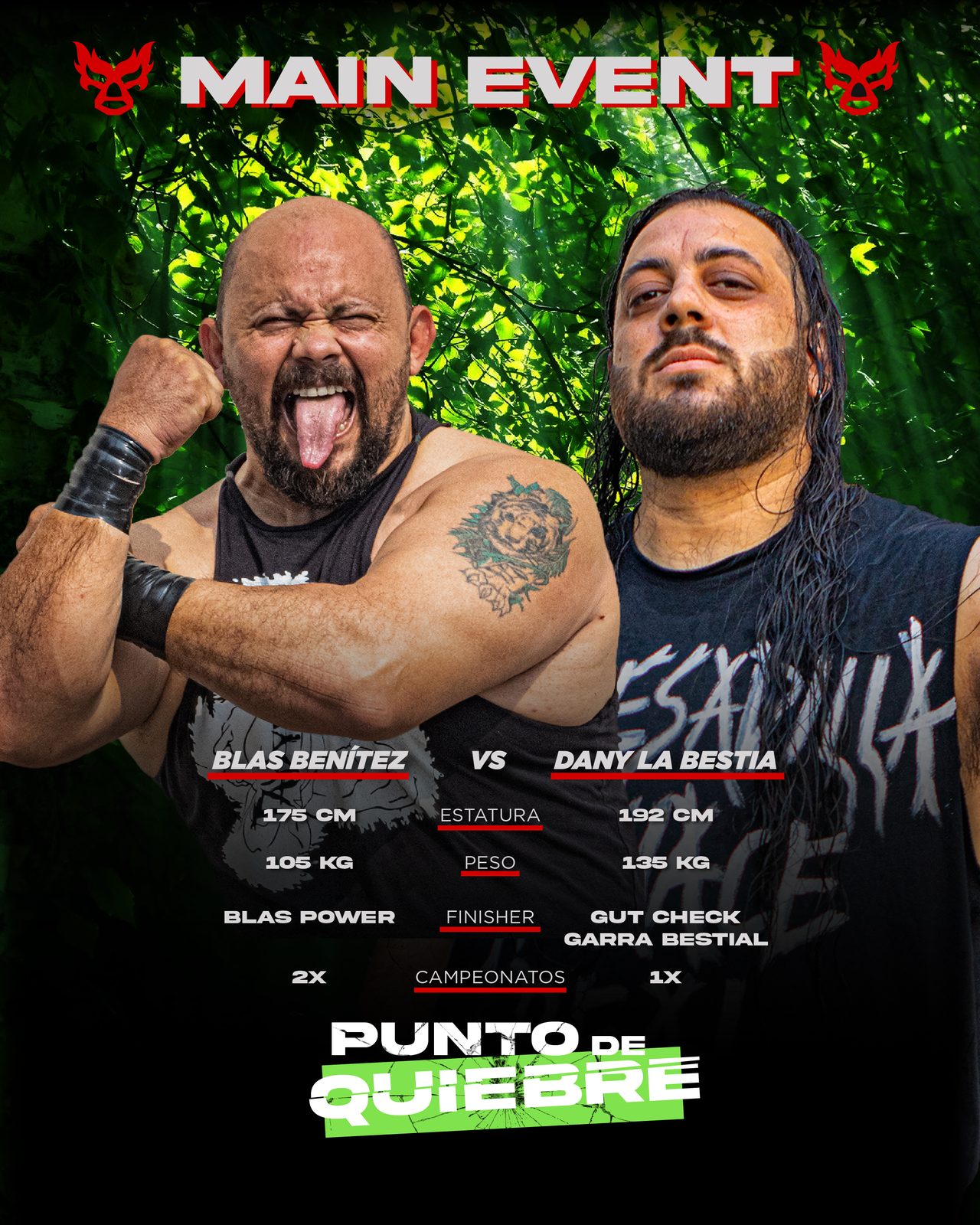 Blas Benitez vs Dany la Bestia